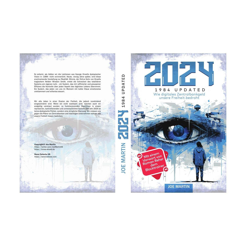 Cover of "2024 - Wie digitales Zentralbankgeld unsere Freiheit bedroht," a dystopian book warning about CBDC surveillance and digital euro impact on freedom.