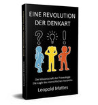 Cover of "Eine Revolution der Denkart" by Leopold Mattes, introduction to Praxeologie and free market logic