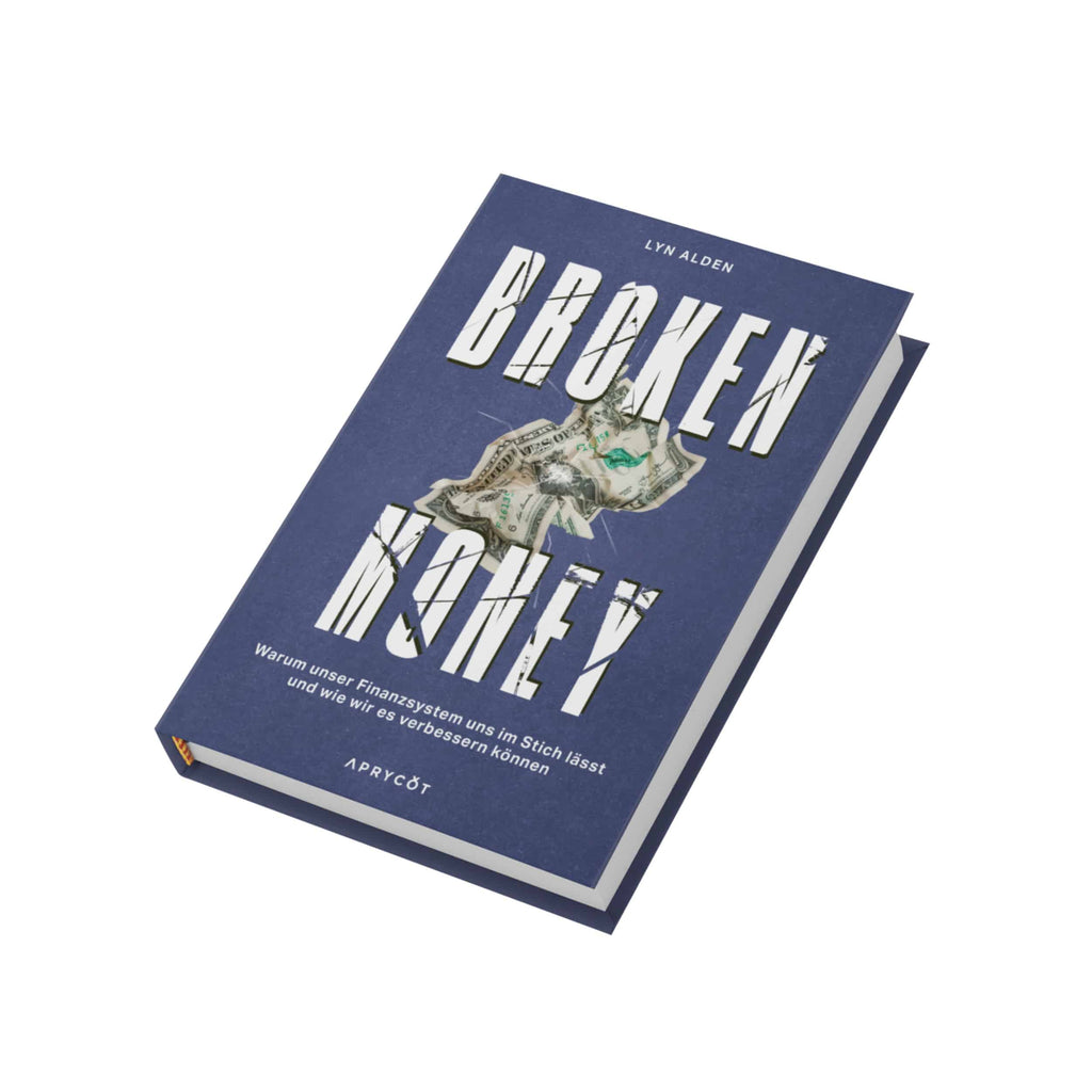 Broken Money Hardcover Buch von Lyn Alden auf Deutsch mit Fokus auf technologische Geldgeschichte und Bitcoin