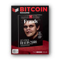 Bitcoin Magazin Cover The Broke Issue with Bitcoin and financial collapse themes