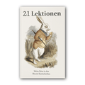 Softcover book cover of 21 Lektionen by Der Gigi about Bitcoin Kaninchenbau focusing on philosophy, economy, and technology.