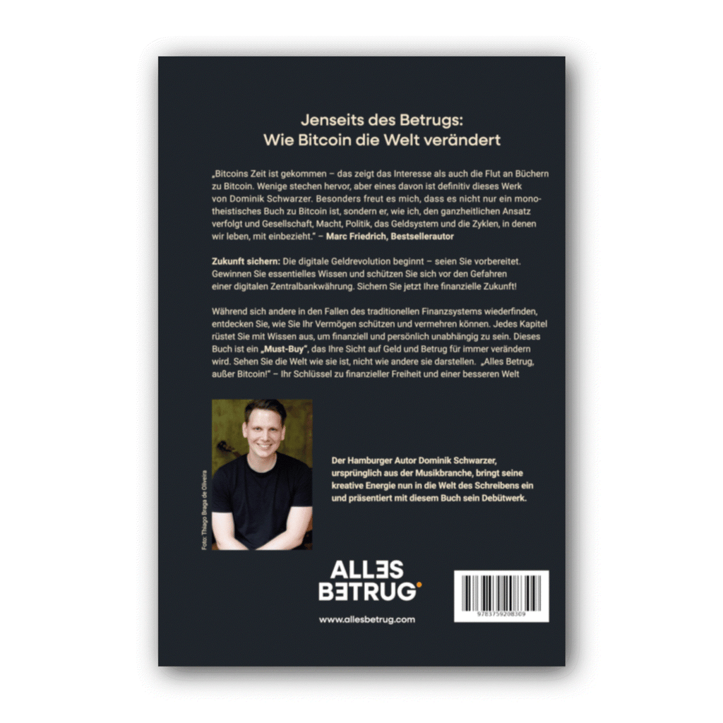 Cover of the book Alles Betrug, außer Bitcoin! by Dominik Schwarzer about Bitcoin and financial independence