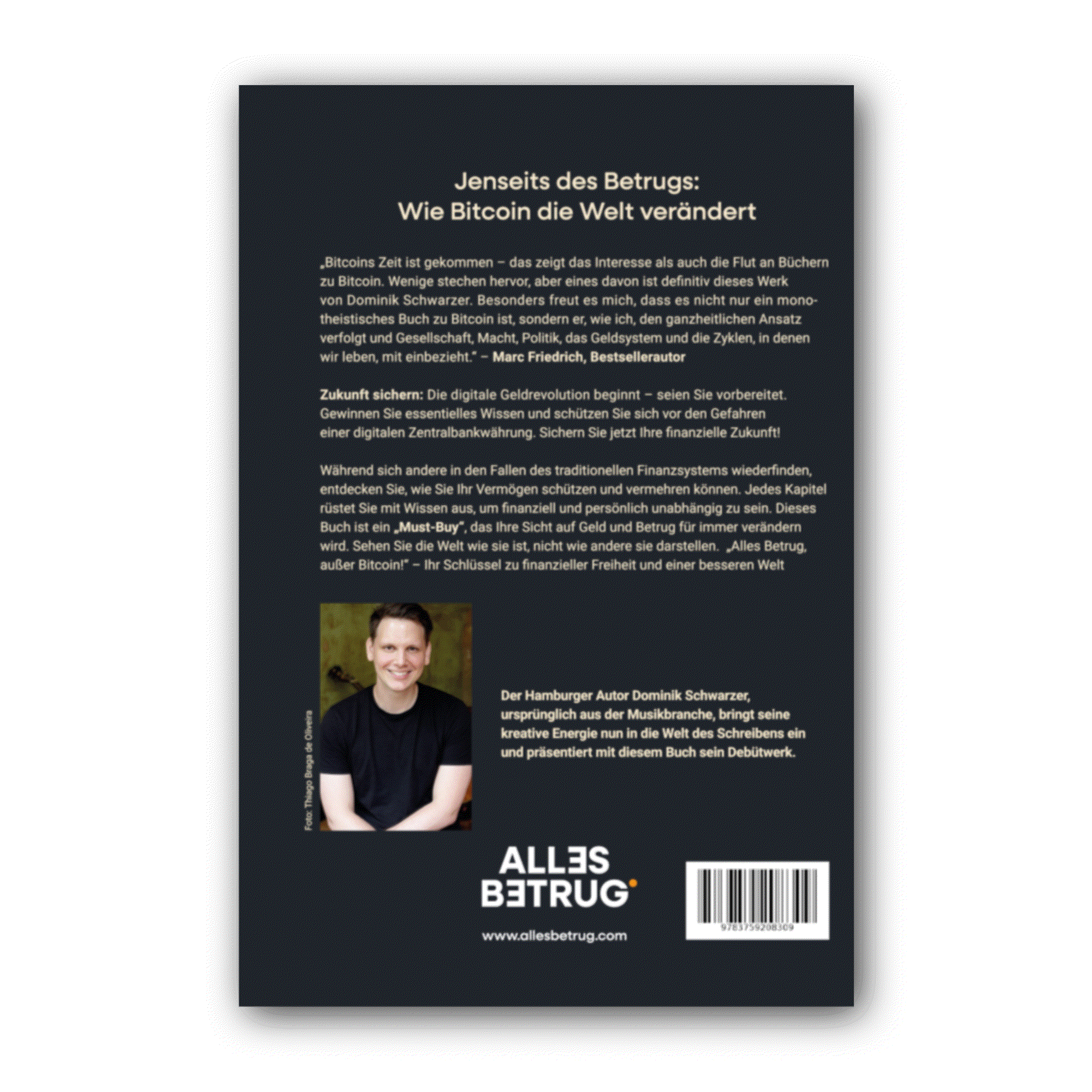 Cover of the book Alles Betrug, außer Bitcoin! by Dominik Schwarzer about Bitcoin and financial independence