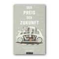 Vorderseite von „Der Preis der Zukunft“ von Jeff Booth mit gezeichnetem Fahrzeug