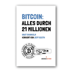 Cover of Bitcoin: Alles durch 21 Millionen book by Knut Svanholm with details and table on publishing information
