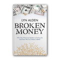 Hardcover book Broken Money by Lyn Alden about Geldgeschichte and the evolution of money from shells to Bitcoin