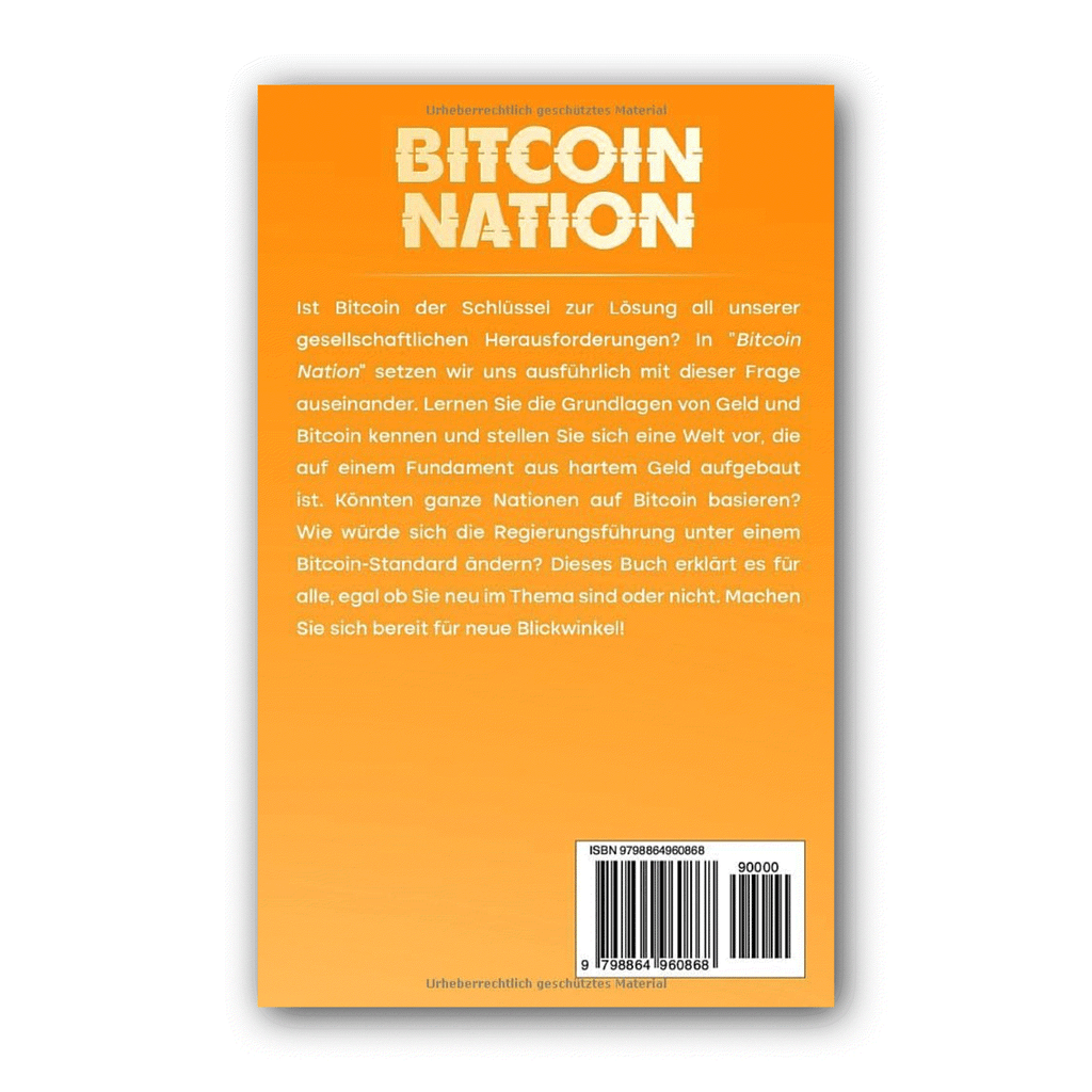 Cover of Bitcoin Nation book by Michael Anton Fischer on Bitcoin standards and democracy with subtitle Wie hartes Geld die Demokratie retten kann