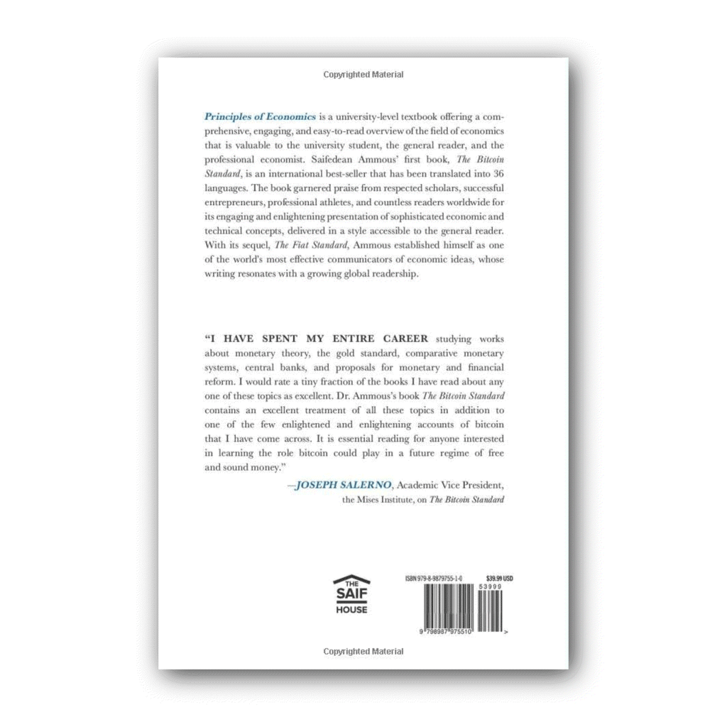 Hardcover book Principles of Economics by Saifedean Ammous with Austrian School economic principles and Bitcoin Standard insights