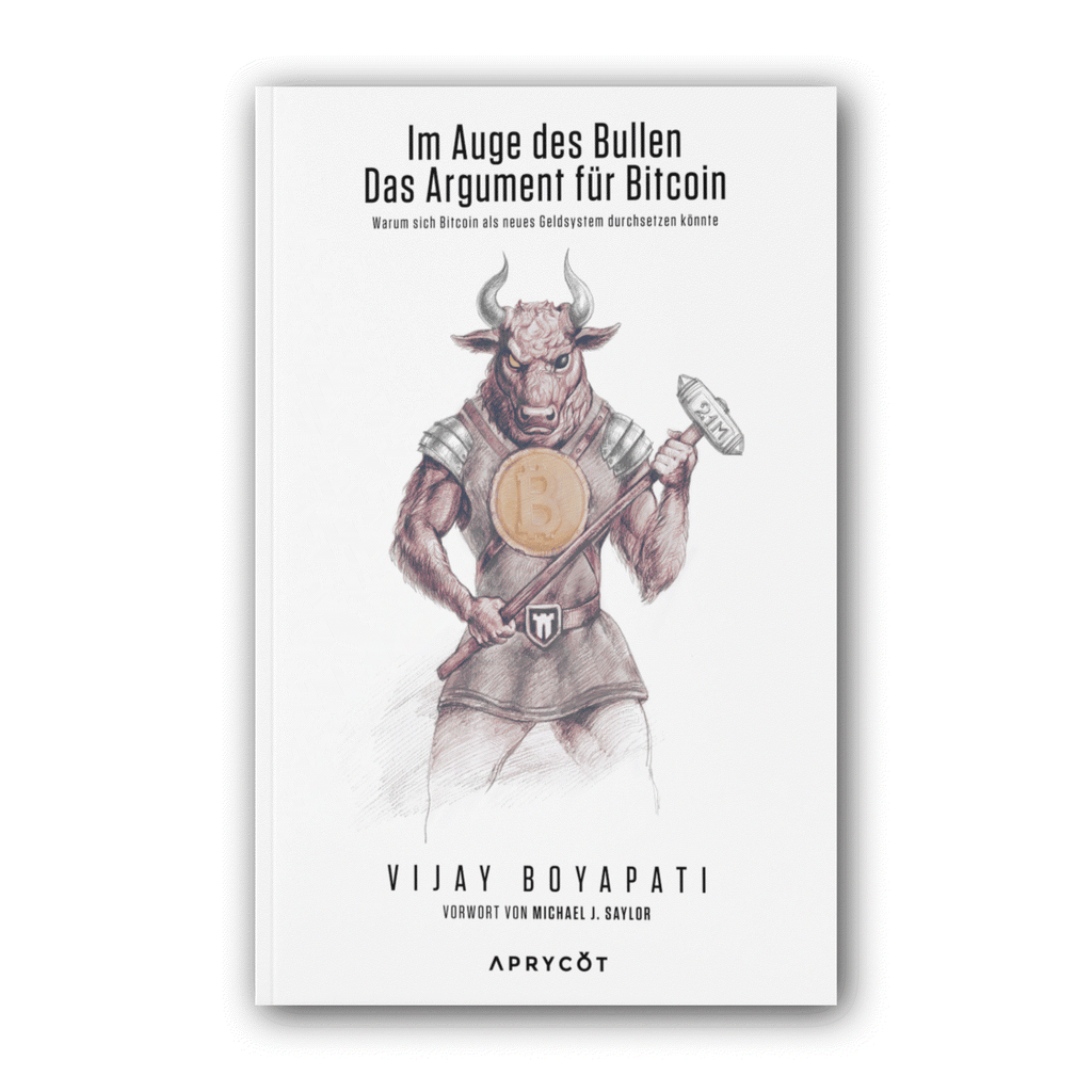 Cover des Softcover-Buchs "Im Auge des Bullen: Das Argument für Bitcoin" von Vijay Boyapati
