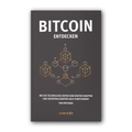 Softcover book cover of Bitcoin entdecken by Yan Pritzker, German Bitcoin introduction guide