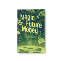 Magic Future Money - Softcover